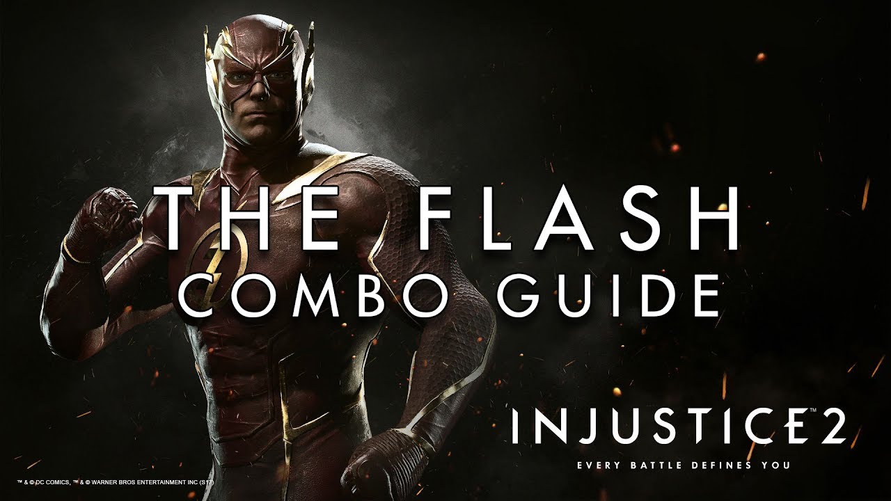 injustice 2 flash combo guide