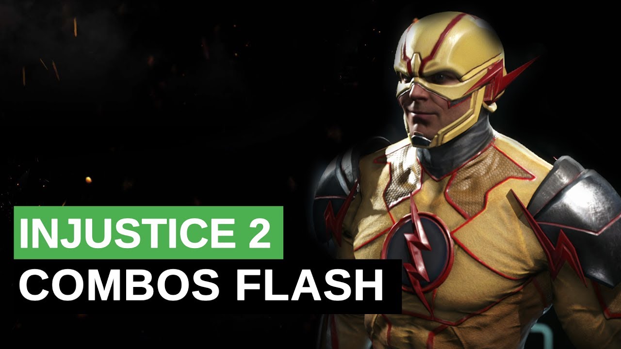 injustice 2 flash combo guide